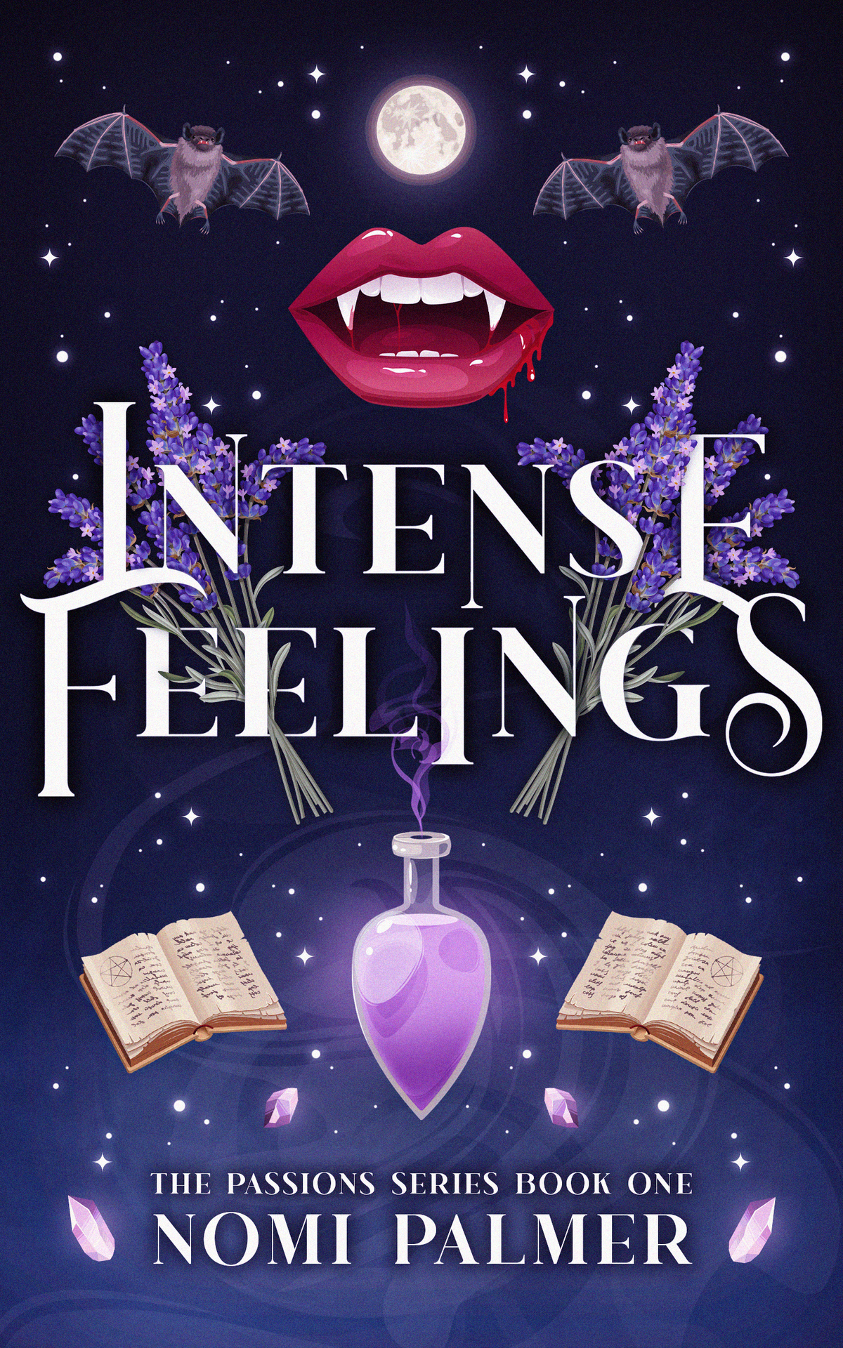 Intense Feelings The Passions Series Book 1 Nomi Palmer