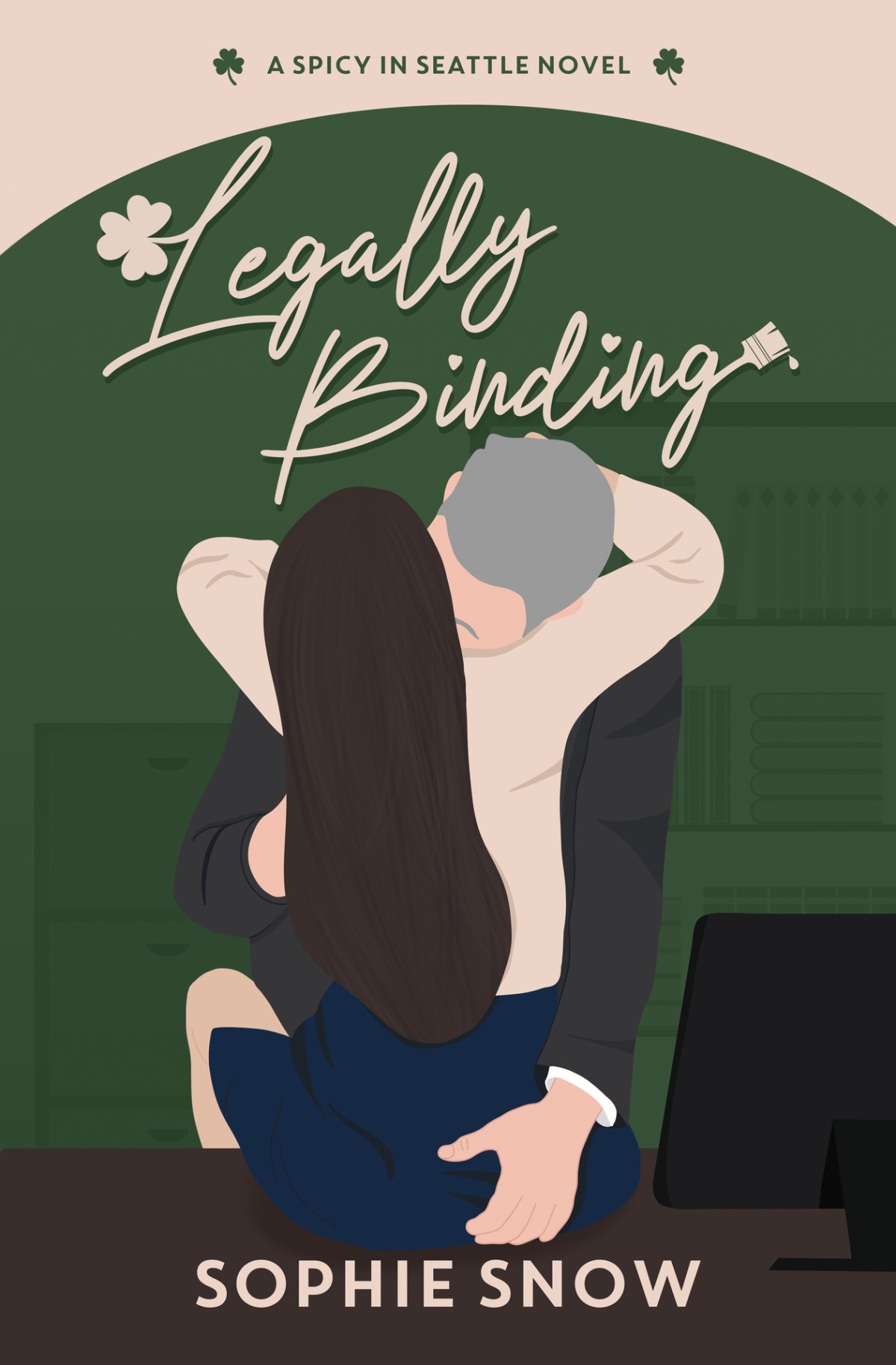 Legally Binding A Spicy Age Gap Romance Spicy In Seattle Book 1 Sophie Snow