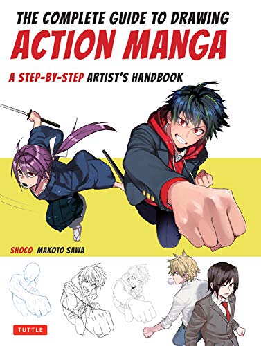 The Complete Guide To Drawing Action Manga A Stepbystep Artists Handbook Illustrated Shoco