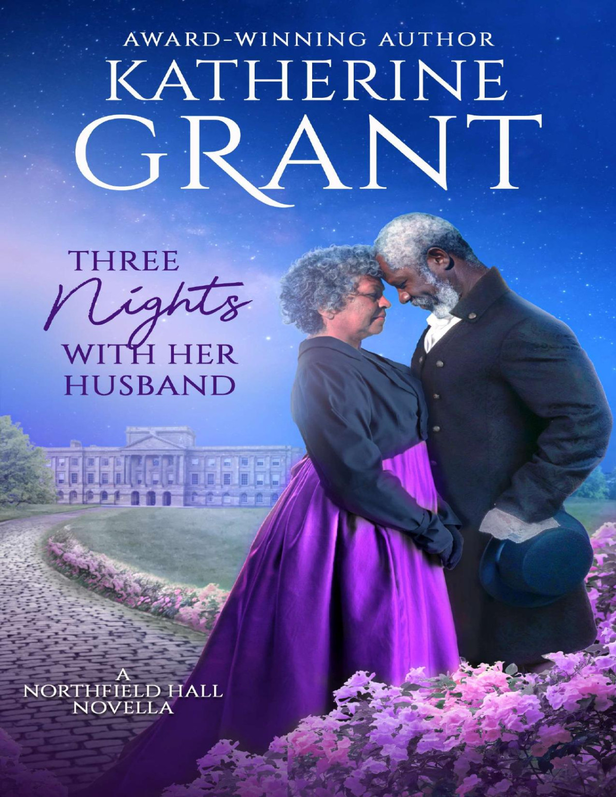 Three Nights With Her Husband Katherine Grant