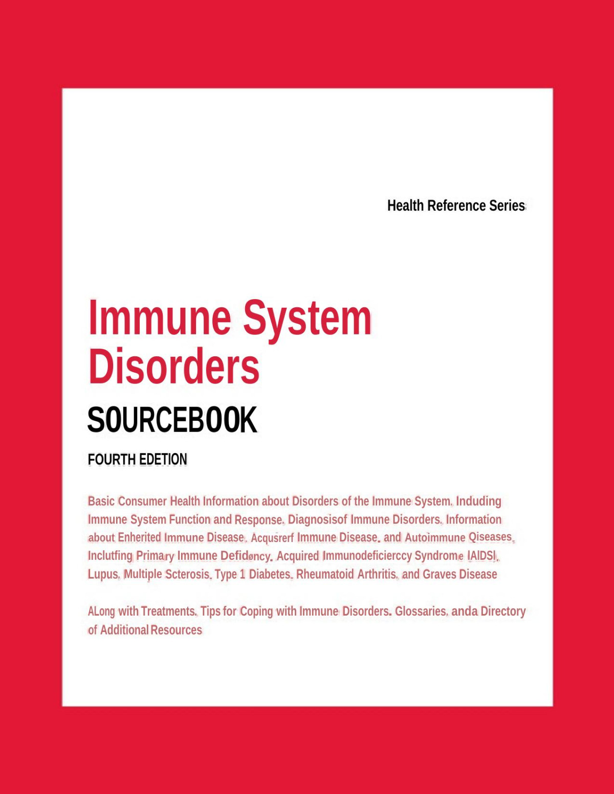 Immune System Disorders Sourcebook Angela L Williams