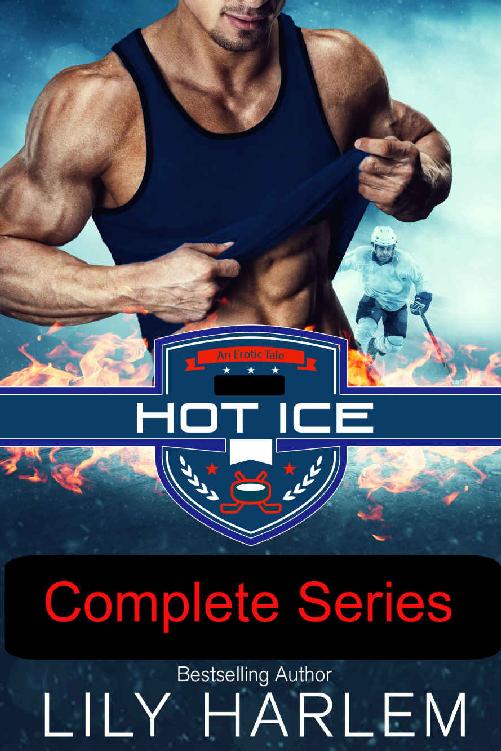 Hot Ice Complete Sporting Romance Series Lily Harlem
