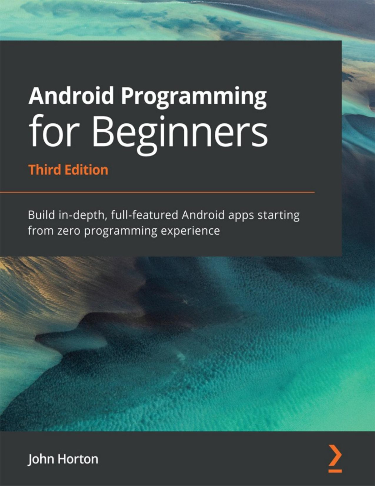 Android Programming For Beginners 3 Converted John Horton