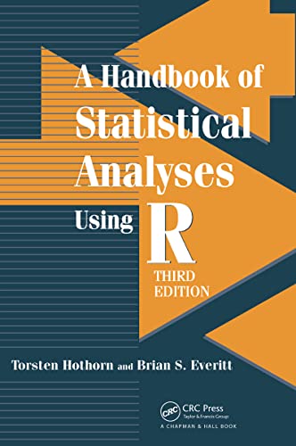 A Handbook Of Statistical Analyses Using R 3rd Edition Torsten Hothorn