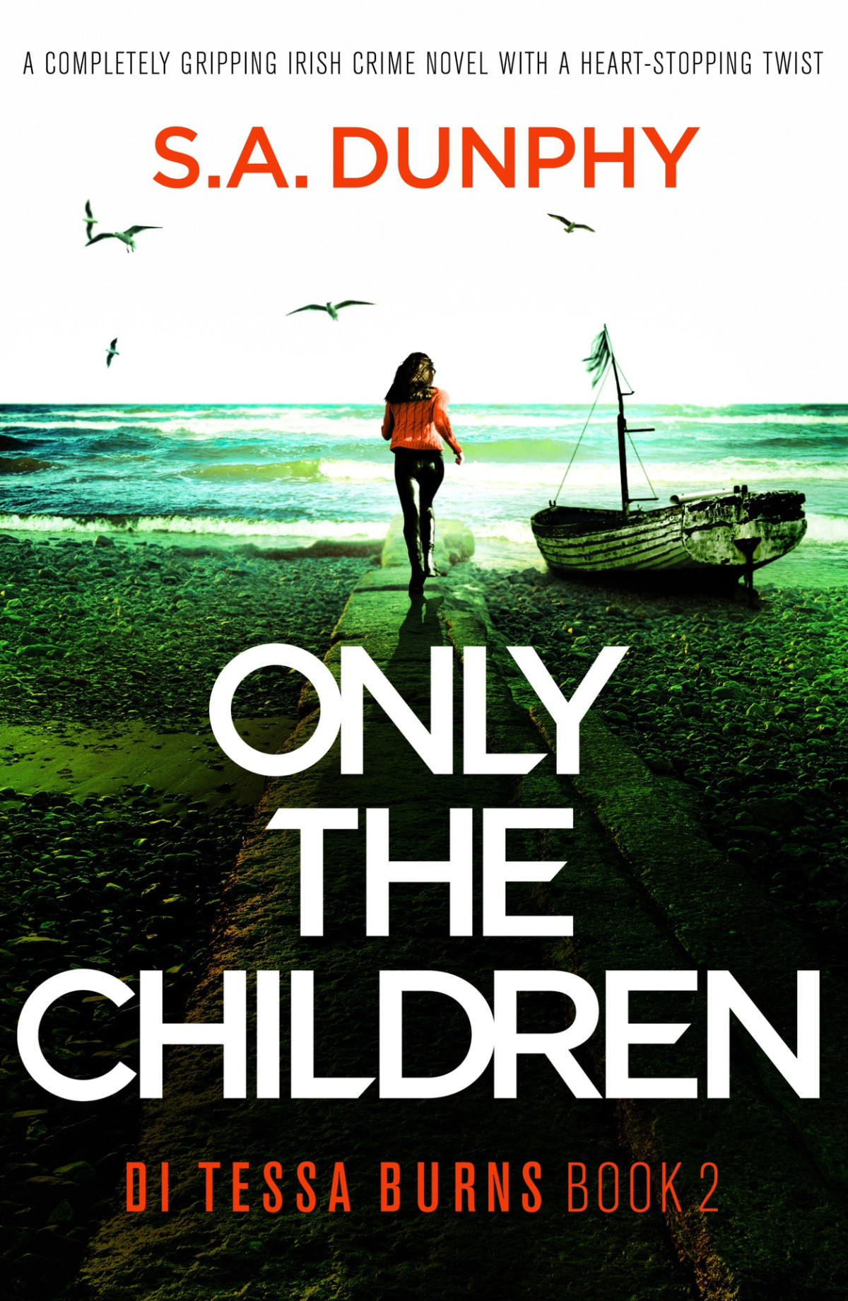 Only The Children Di Tessa Burns 2 Sa Dunphy