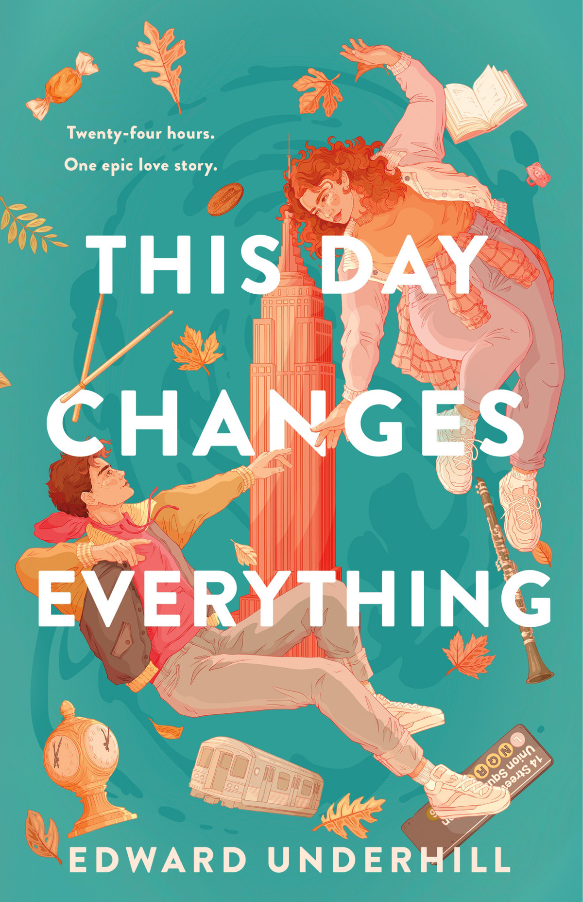 This Day Changes Everything A Novel 1st Edition Edward Underhill