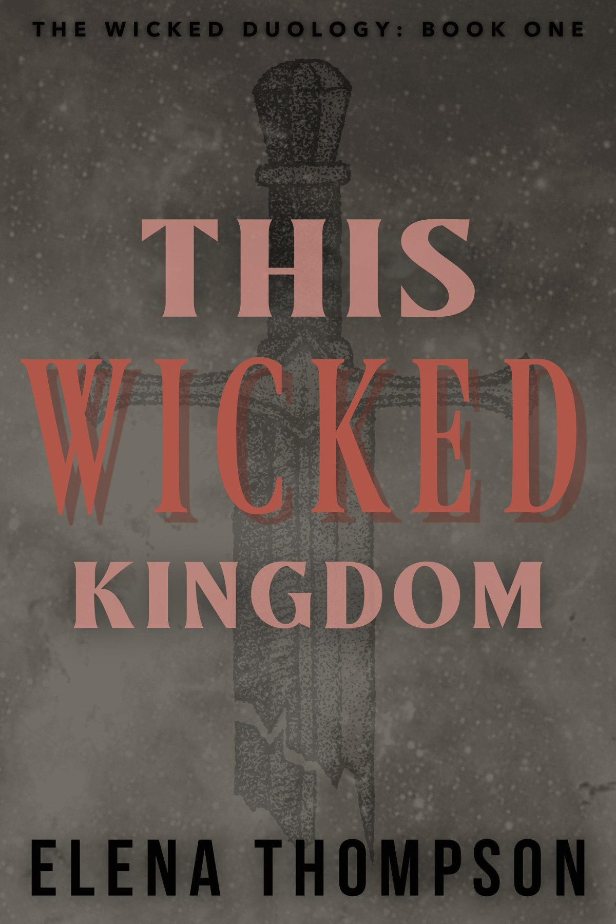 This Wicked Kingdom Elena Thompson