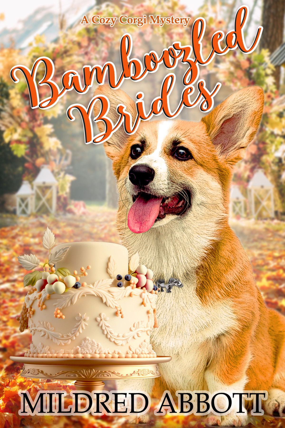 Bamboozled Brides Cozy Corgi Mysteries Book 32 Mildred Abbott