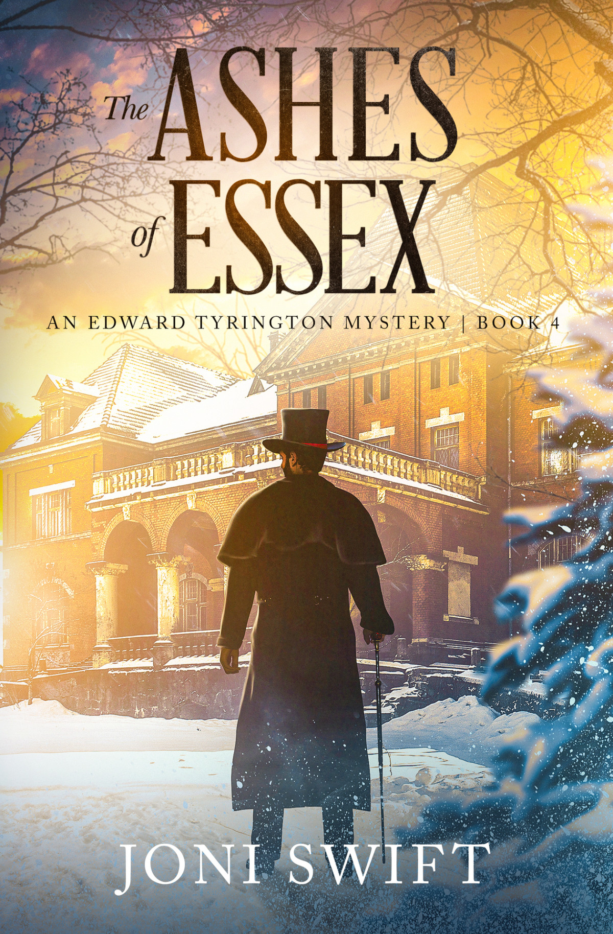 The Ashes Of Essex An Edward Tyrington Mystery Book 4 The Edward Tyrington Mysteries Joni Swift