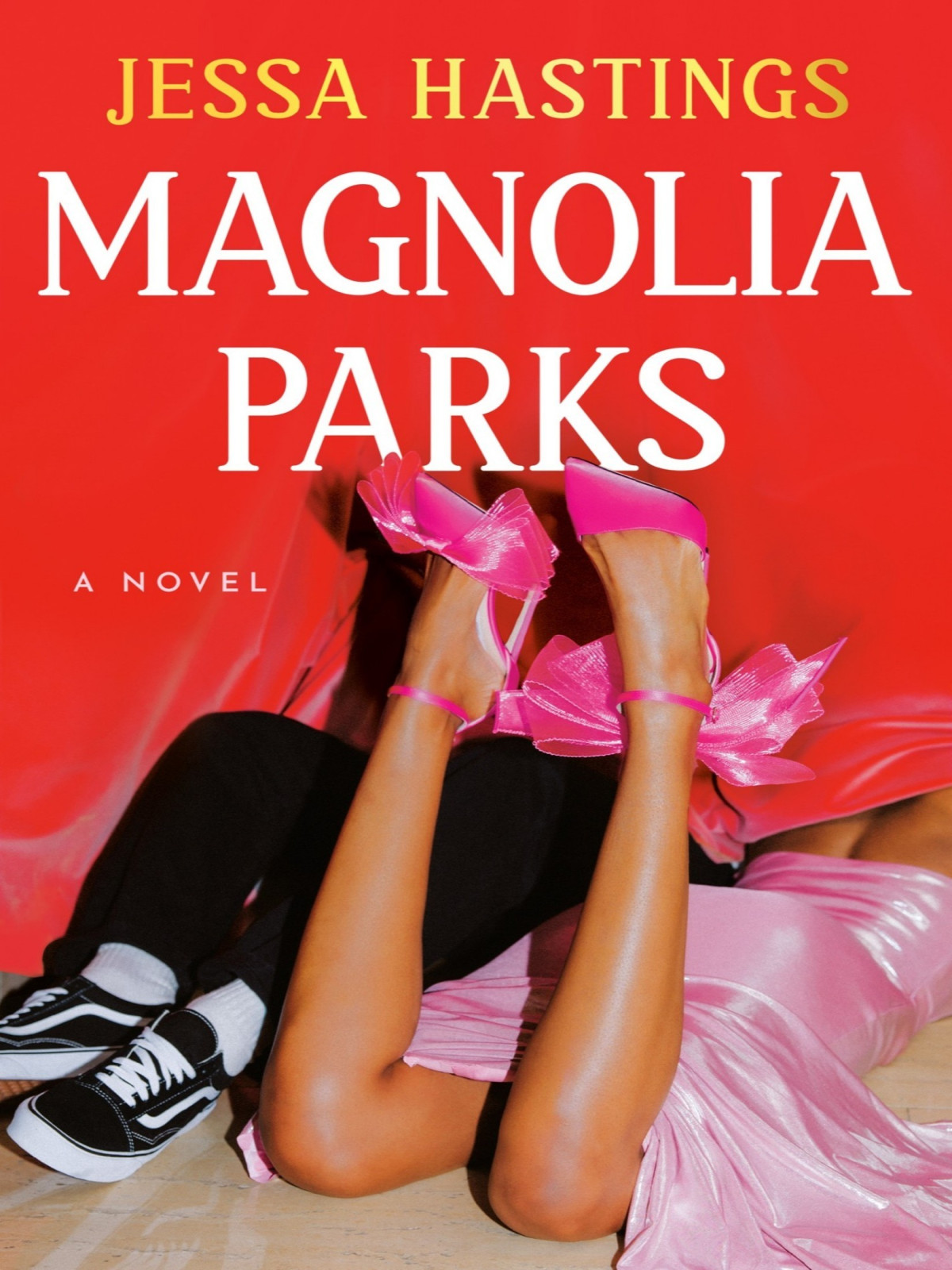 Magnolia Parks A Novel Jessa Hastings