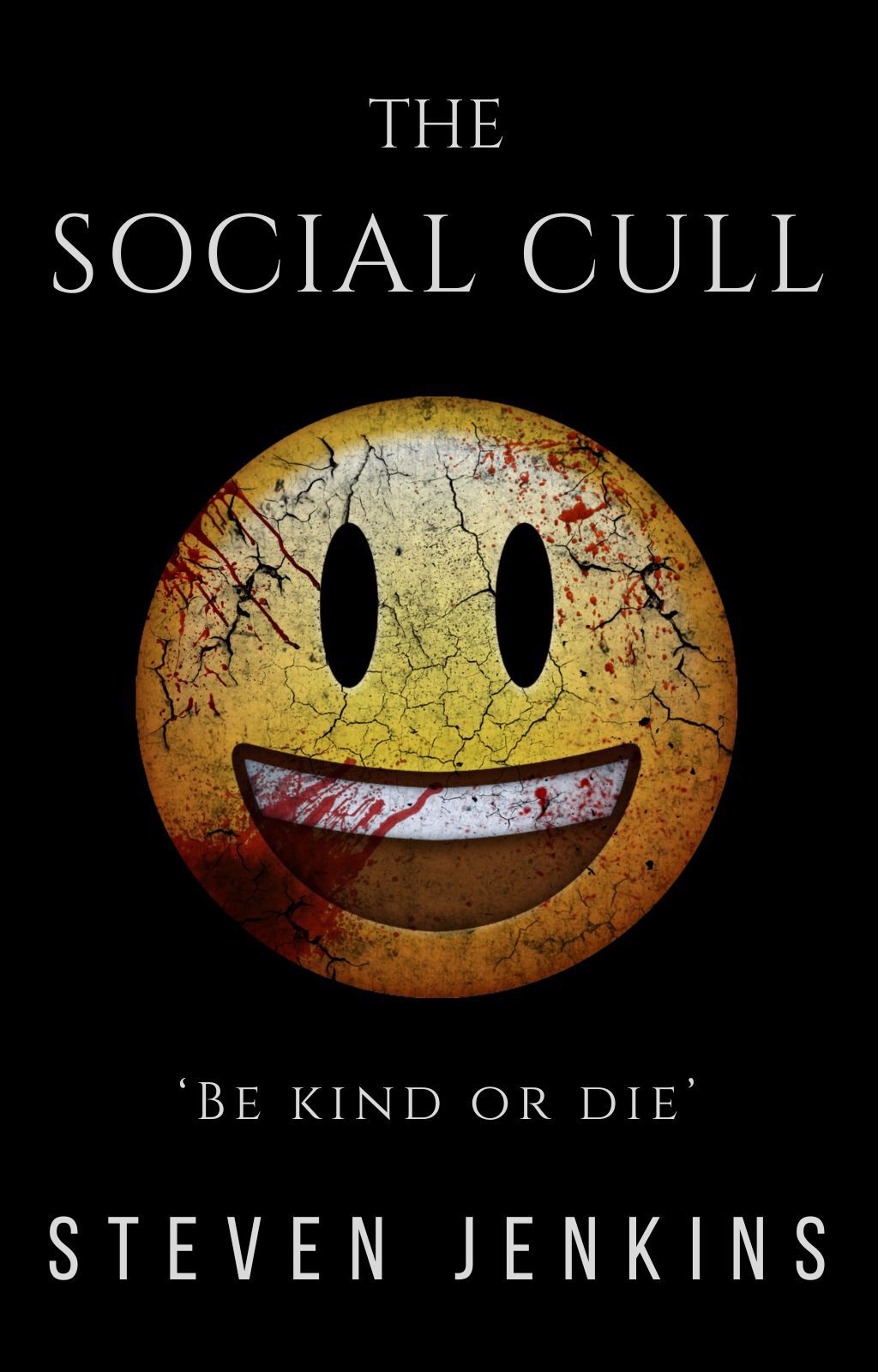 The Social Cull A Scifi Thriller Steven Jenkins