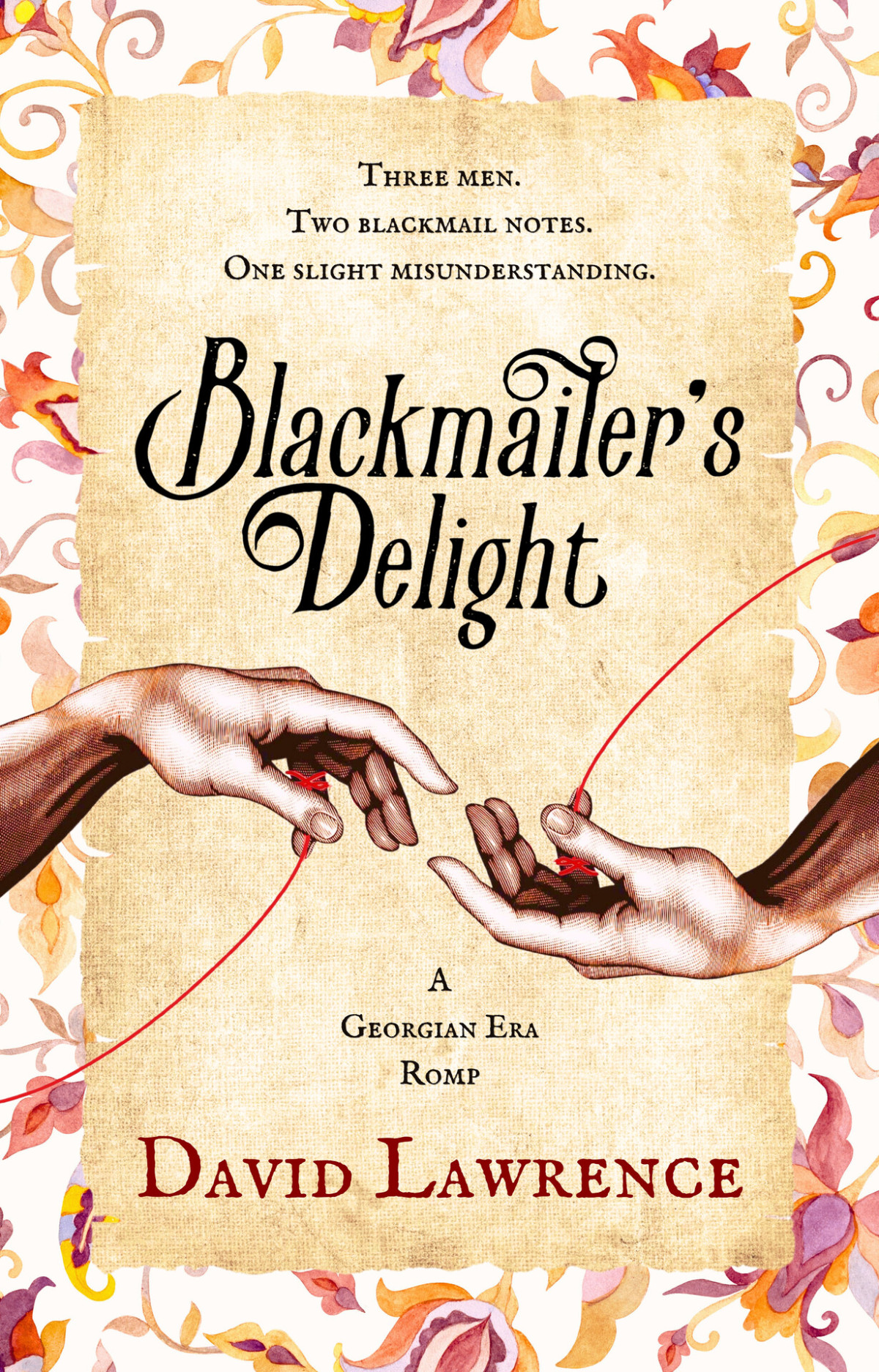 Blackmailers Delight Mm A Georgian Era Romp 1st Edition David Lawrence