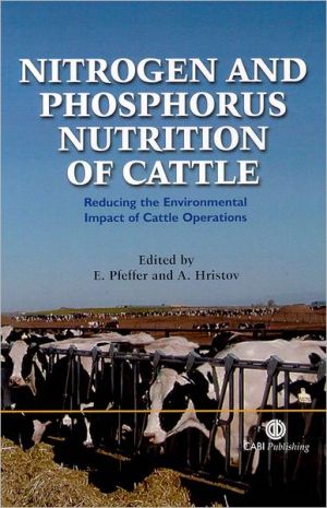 Nitrogen And Phosphorus Nutrition Of Cattle First Edition Ernst Pfeffer
