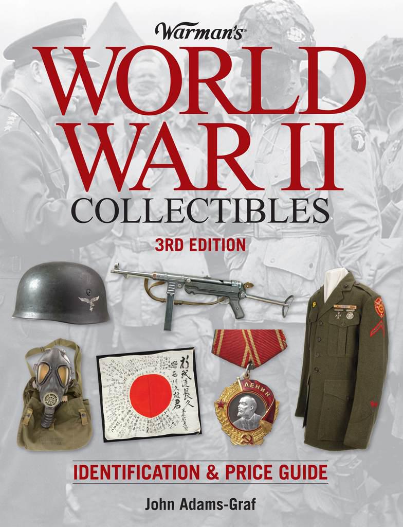 Warmans World War Ii Collectibles Identification And Price Guide 3rd John Adamsgraf