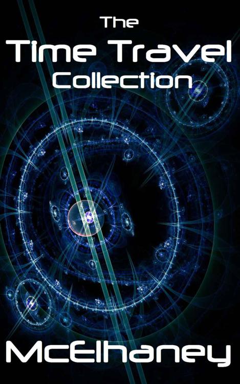 The Time Travel Collection Mcelhaney Scott