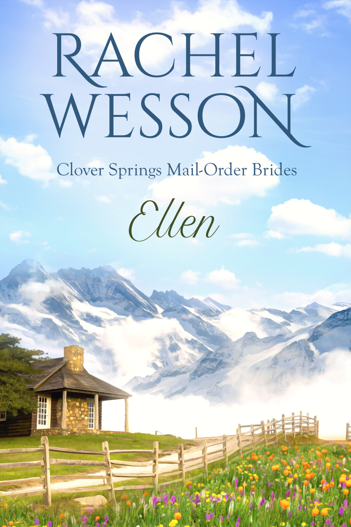 Clover Springs Mail Order Brides 06 Ellen Rachel Wesson