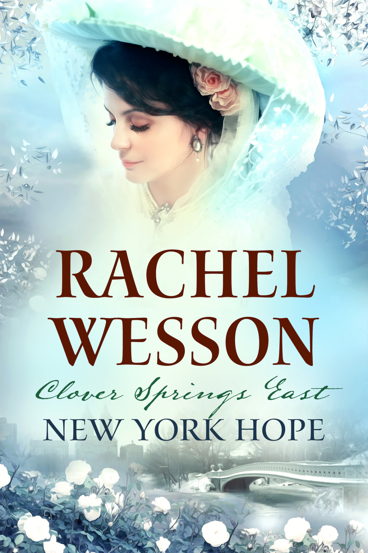 Clover Springs East 03 New York Hope Incredible Tale Of The Irish Communities Triumph Over Adversity In The 1888 Blizzard Rachel Wesson