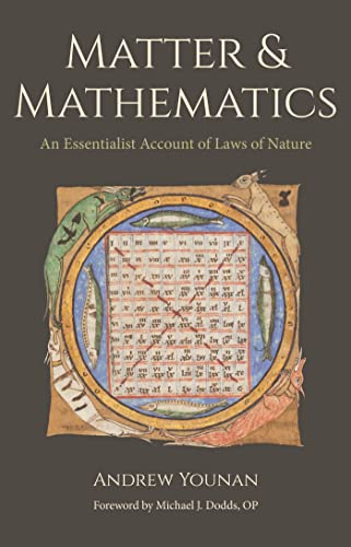 Matter And Mathematics An Essentialist Account Of Laws Of Nature Andrew Younan