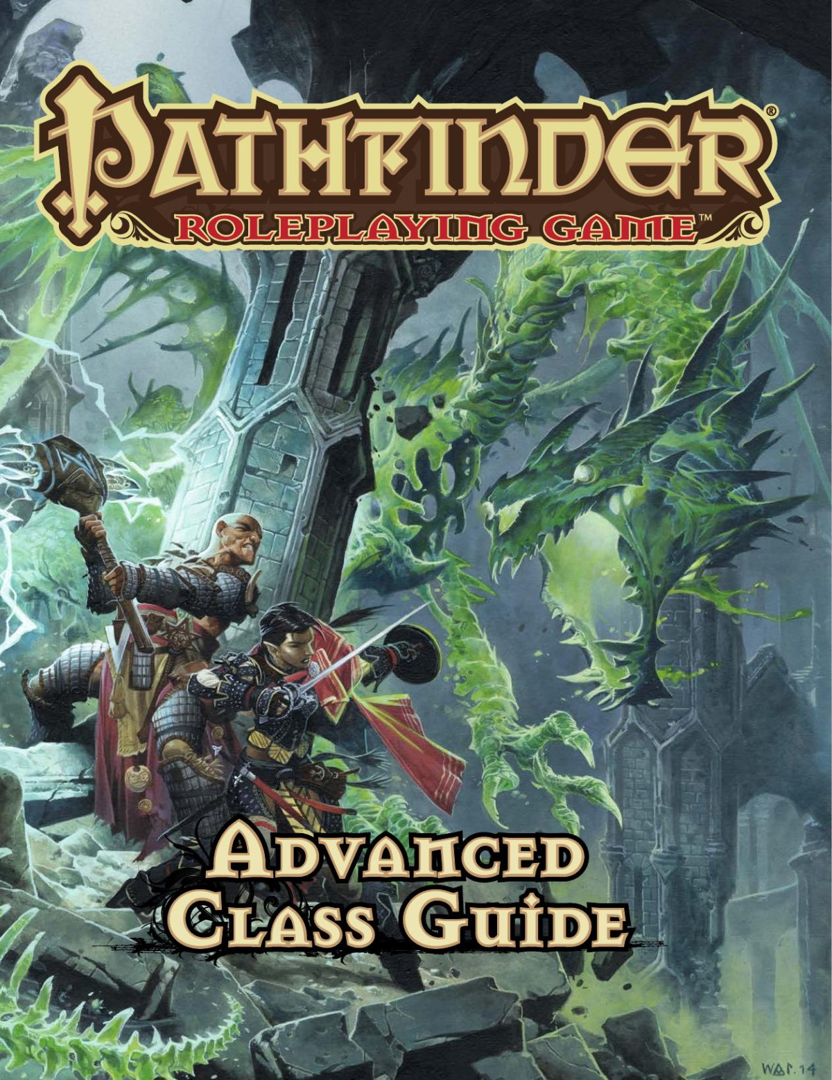Advanced Class Guide 1st Edition Jason Bulmahn