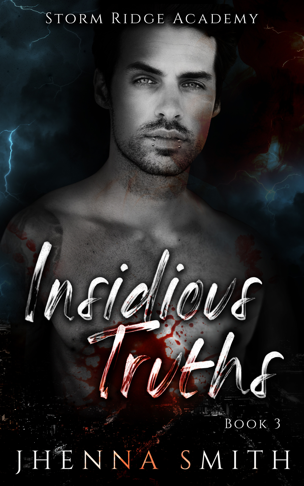 Insidious Truths Storm Ridge Academy Book 3 Jhenna Smith