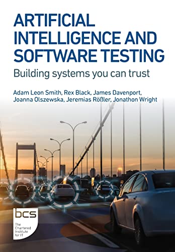 Artificial Intelligence And Software Testing Rex Black James Davenport