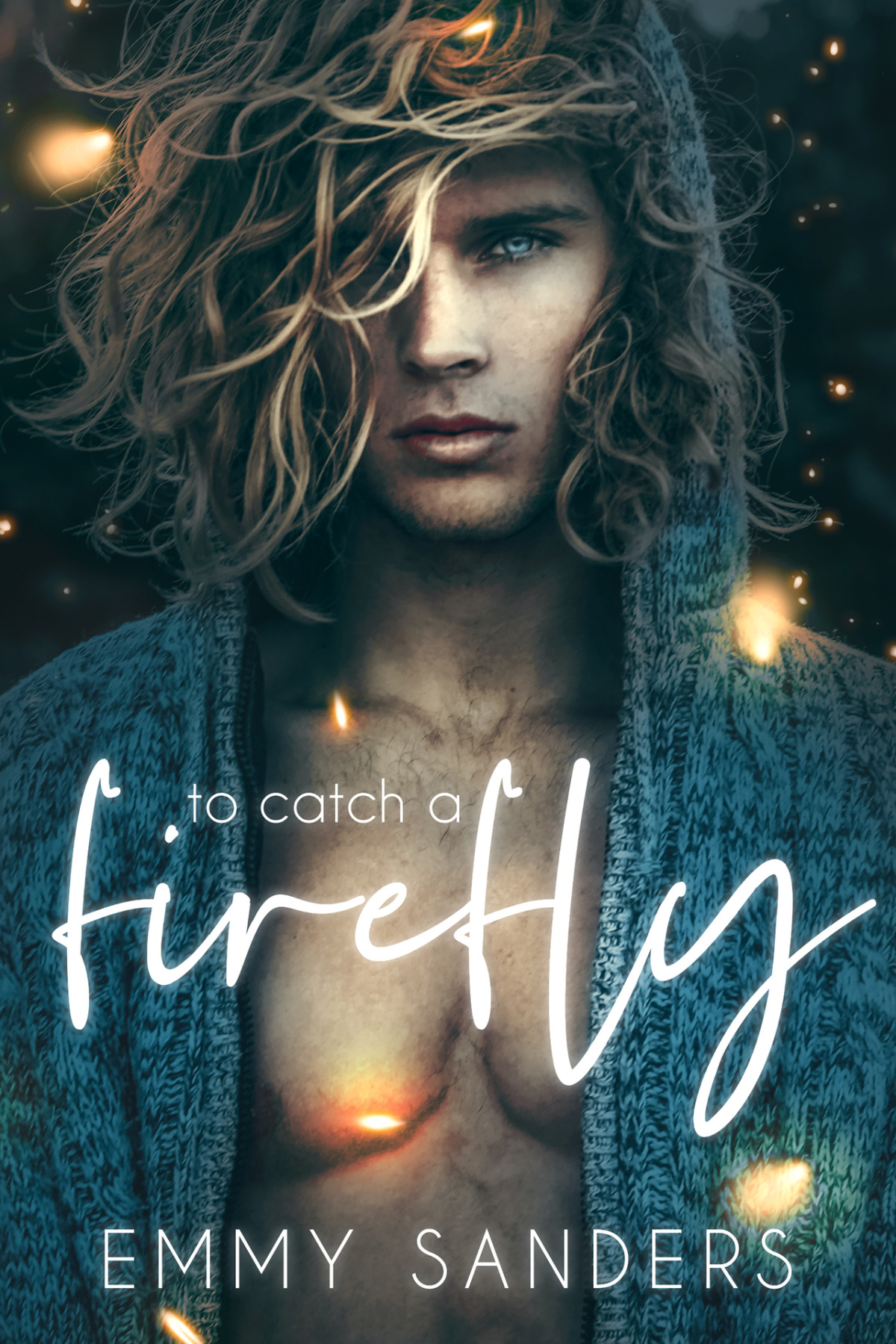 To Catch A Firefly Mm Emmy Sanders