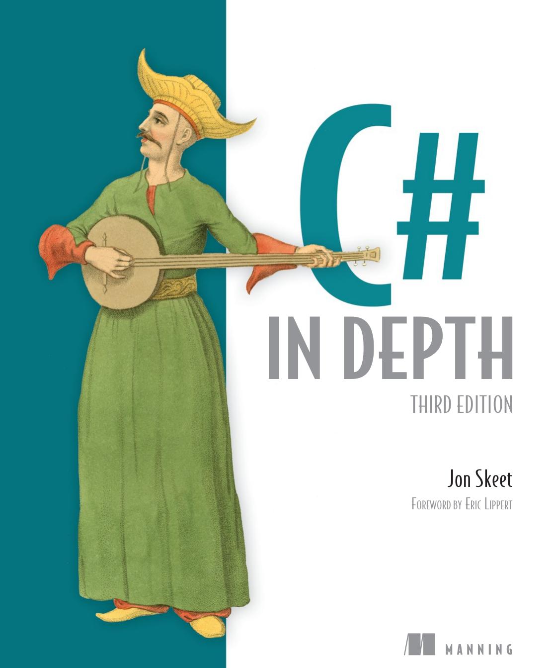 C In Depth Third Edition 3rd Edition John Skeet