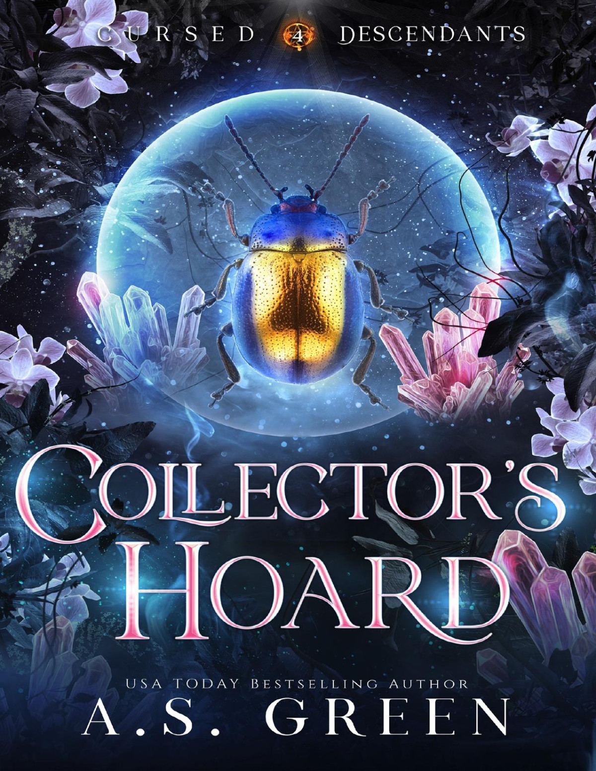 Collectors Hoard A Spicy Paranormal Romantic Suspense Cursed Descendants Book 4 As Green