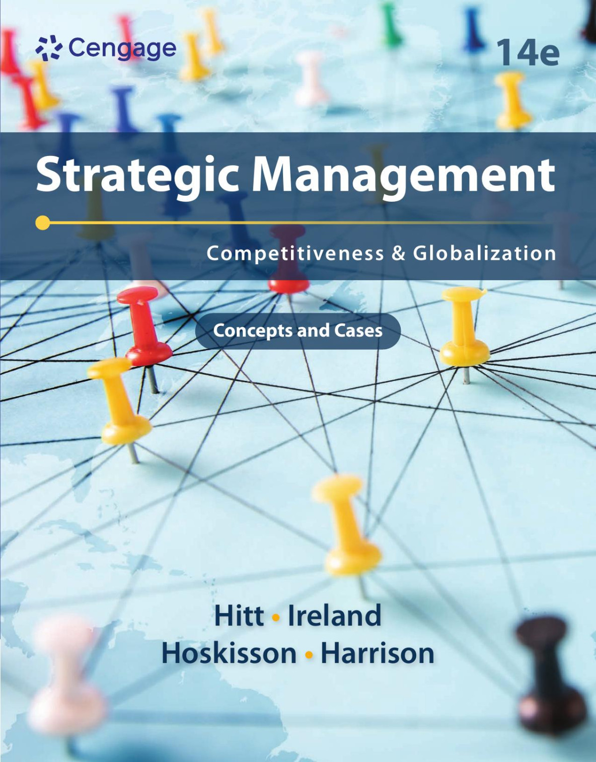 Strategic Management Competitiveness And Globalization Concepts And Cases 14e 14th Michael A Hitt
