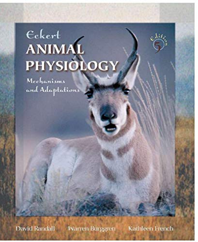 Eckert Animal Physiology Mechanisms And Adaptations Fifth Randall