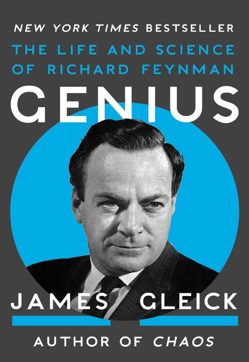 Geniusthe Life And Science Of Richard Feynman James Gleick