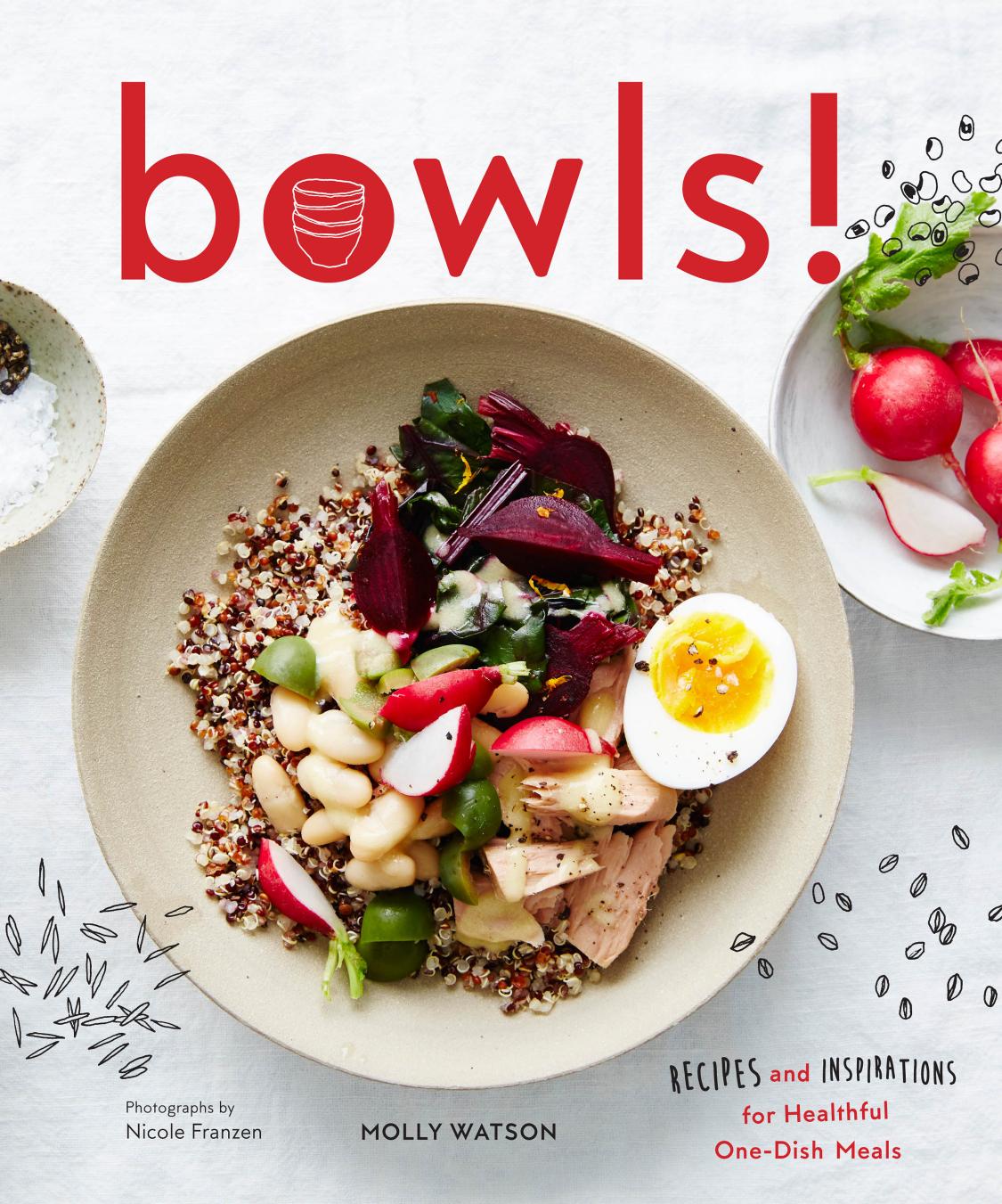 Bowls Recipes And Inspirations For Healthful Onedish Meals Watson