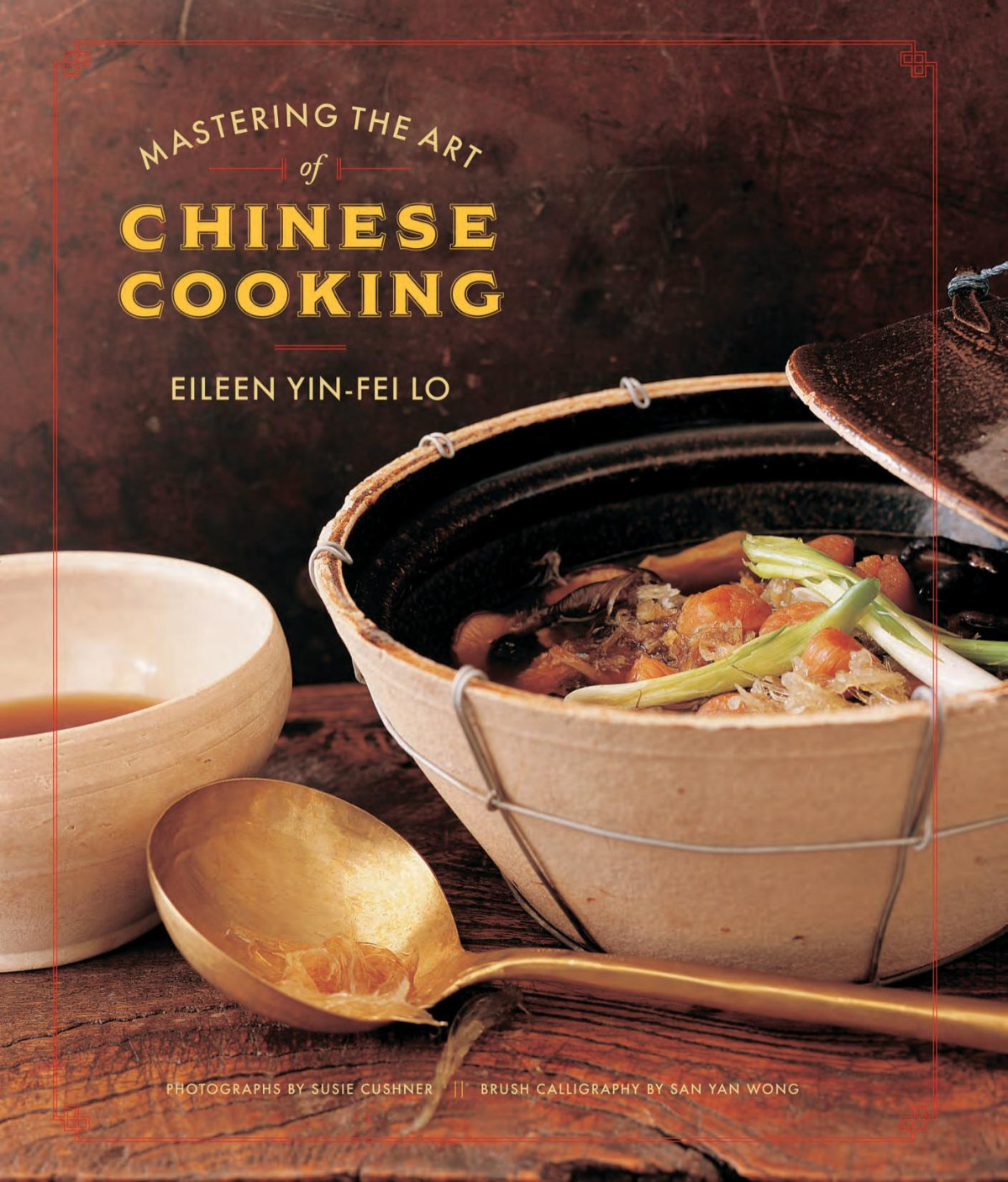 Mastering The Art Of Chinese Cooking 2nd Edition Lo Eileen Yinfei