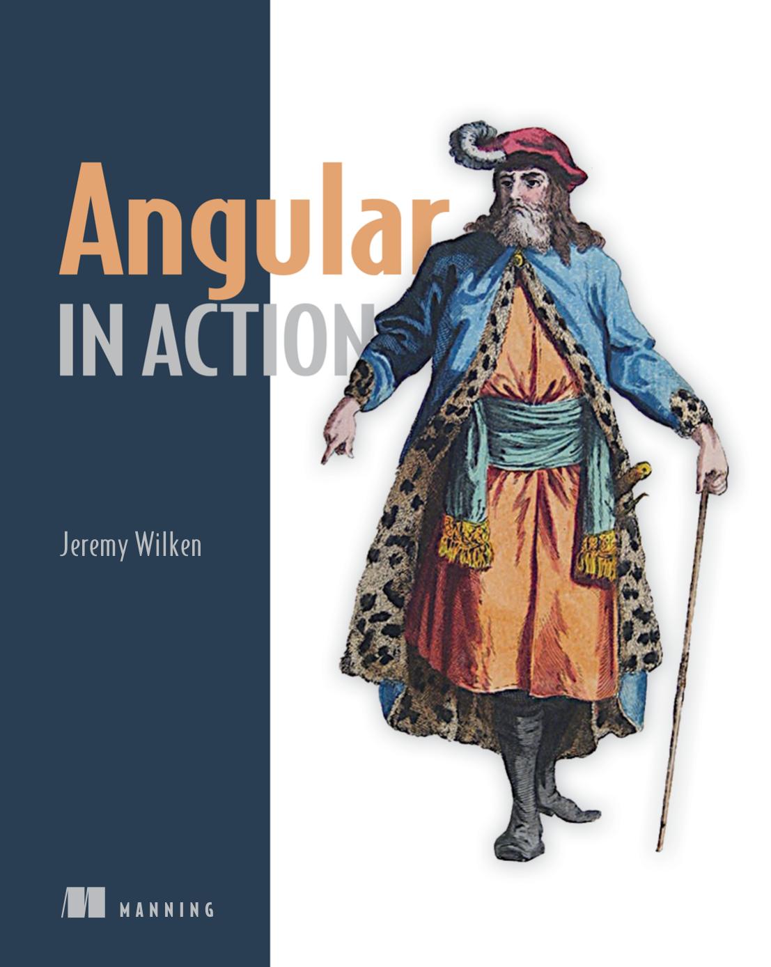 Angular In Action 1st Edition Jeremy Wilken