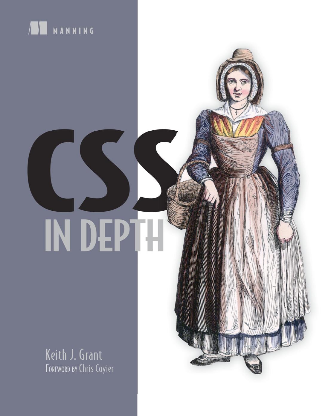Css In Depth 1st Edition Keith J Grant