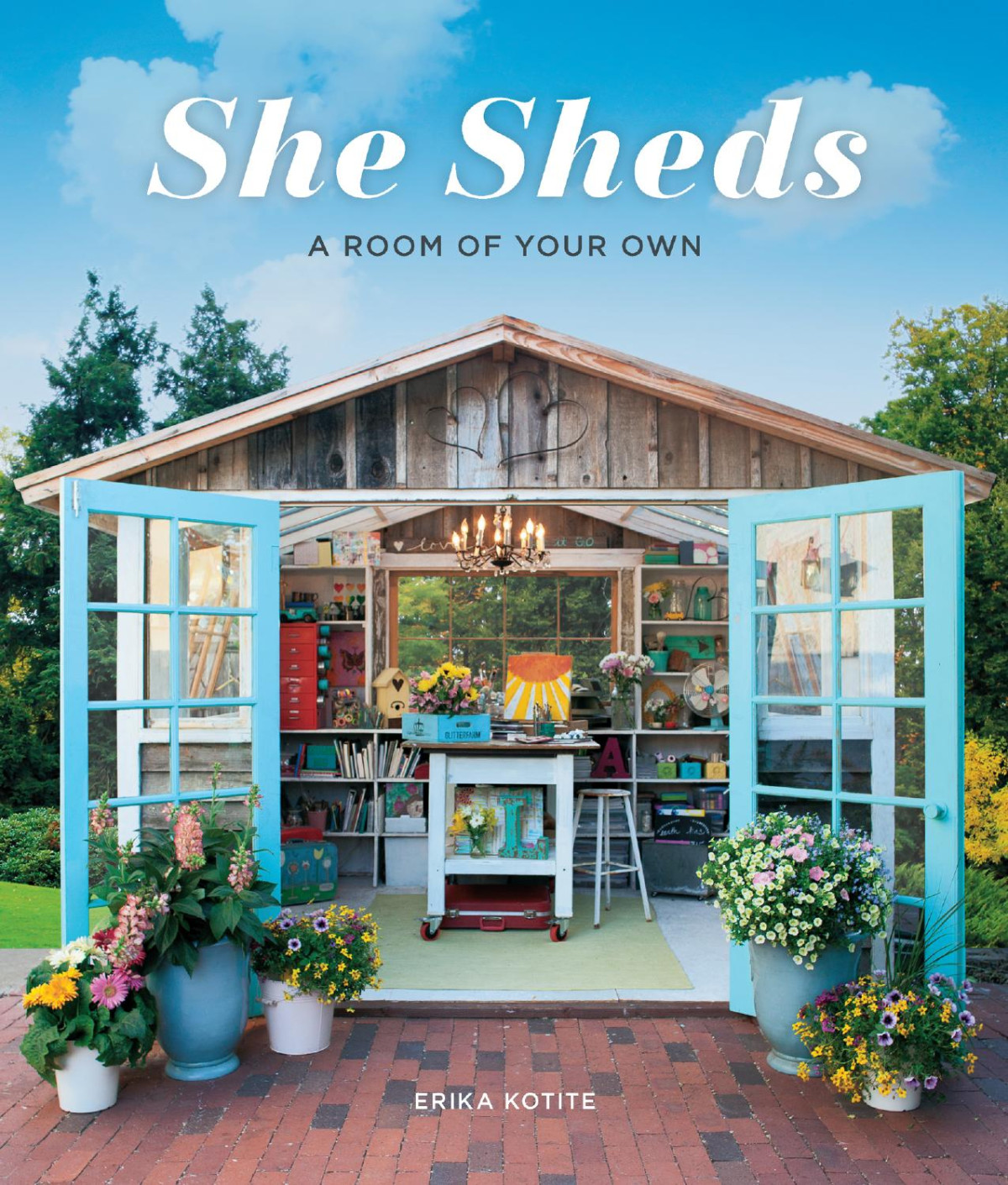 She Sheds A Room Of Your Own Erika Kotite