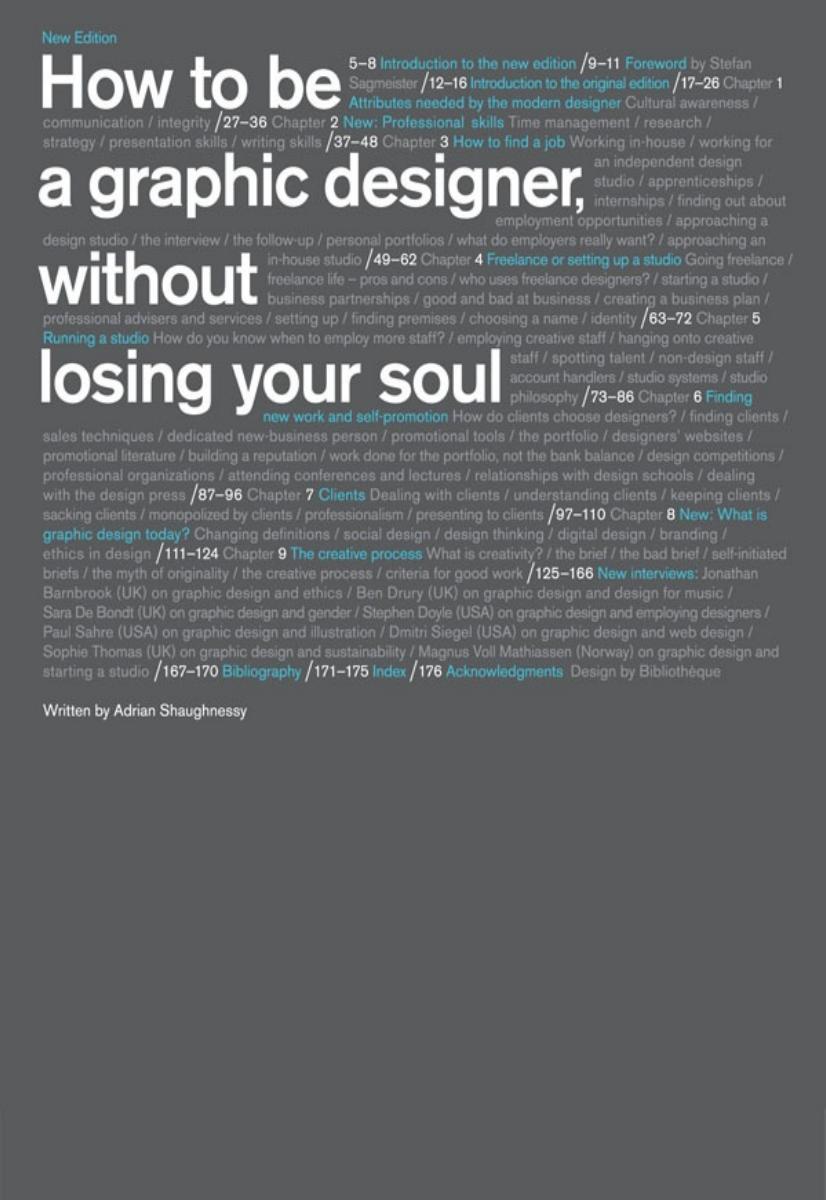 How To Be A Graphic Designer Without Losing Your Soul Adrian Shaughnessy