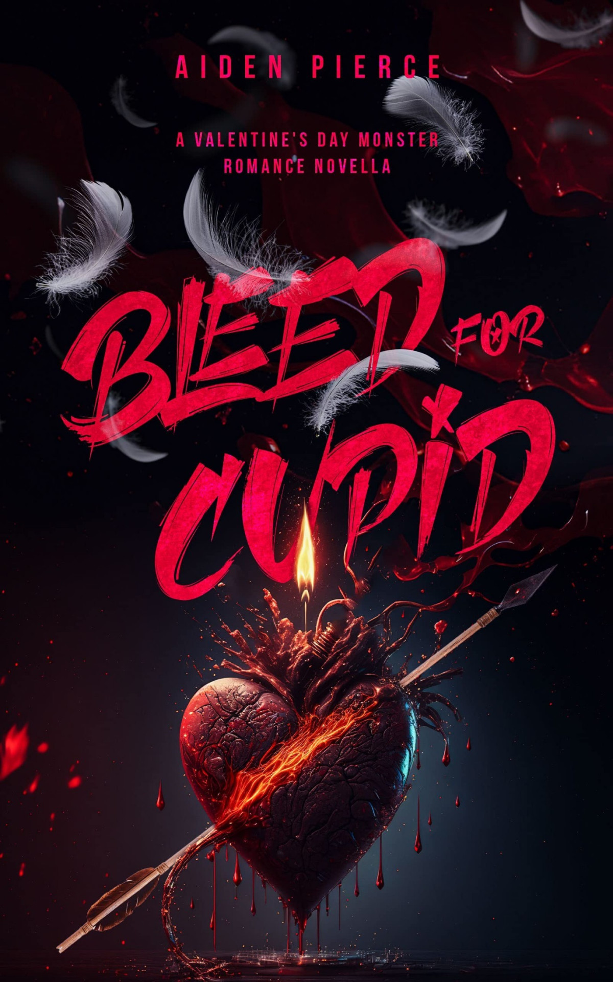 Bleed For Cupid 1st Edition Aiden Pierce