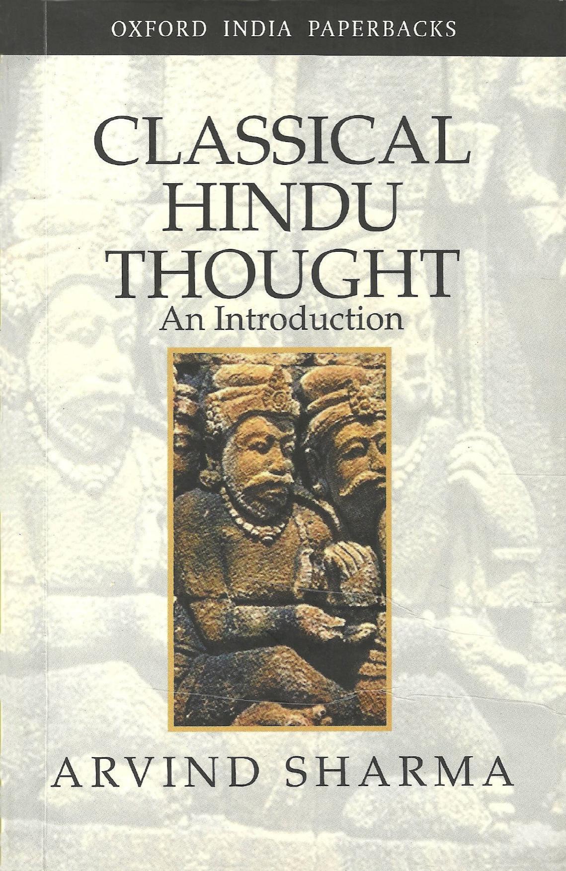 Classical Hindu Thought An Introduction Sharma Arvind