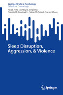 Sleep Disruption Aggression Violence Springerbriefs In Psychology 1st Edition Fins