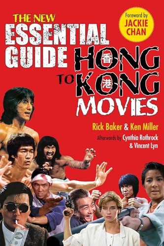 New Essential Guide To Hong Kong Movies Baker Rick Miller Kenneth