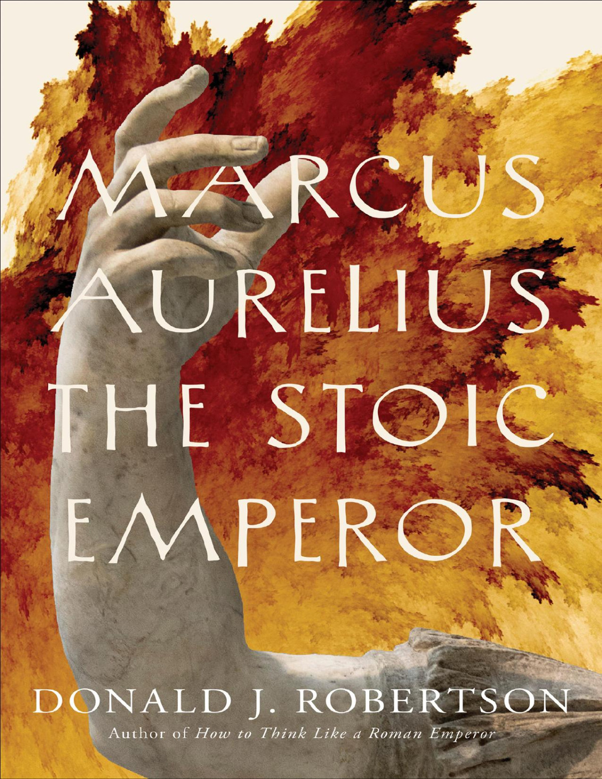 Marcus Aurelius 3rd Edition Donald J Robertson