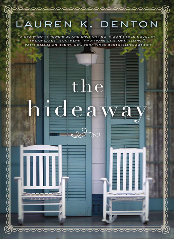 The Hideaway Lauren K Denton