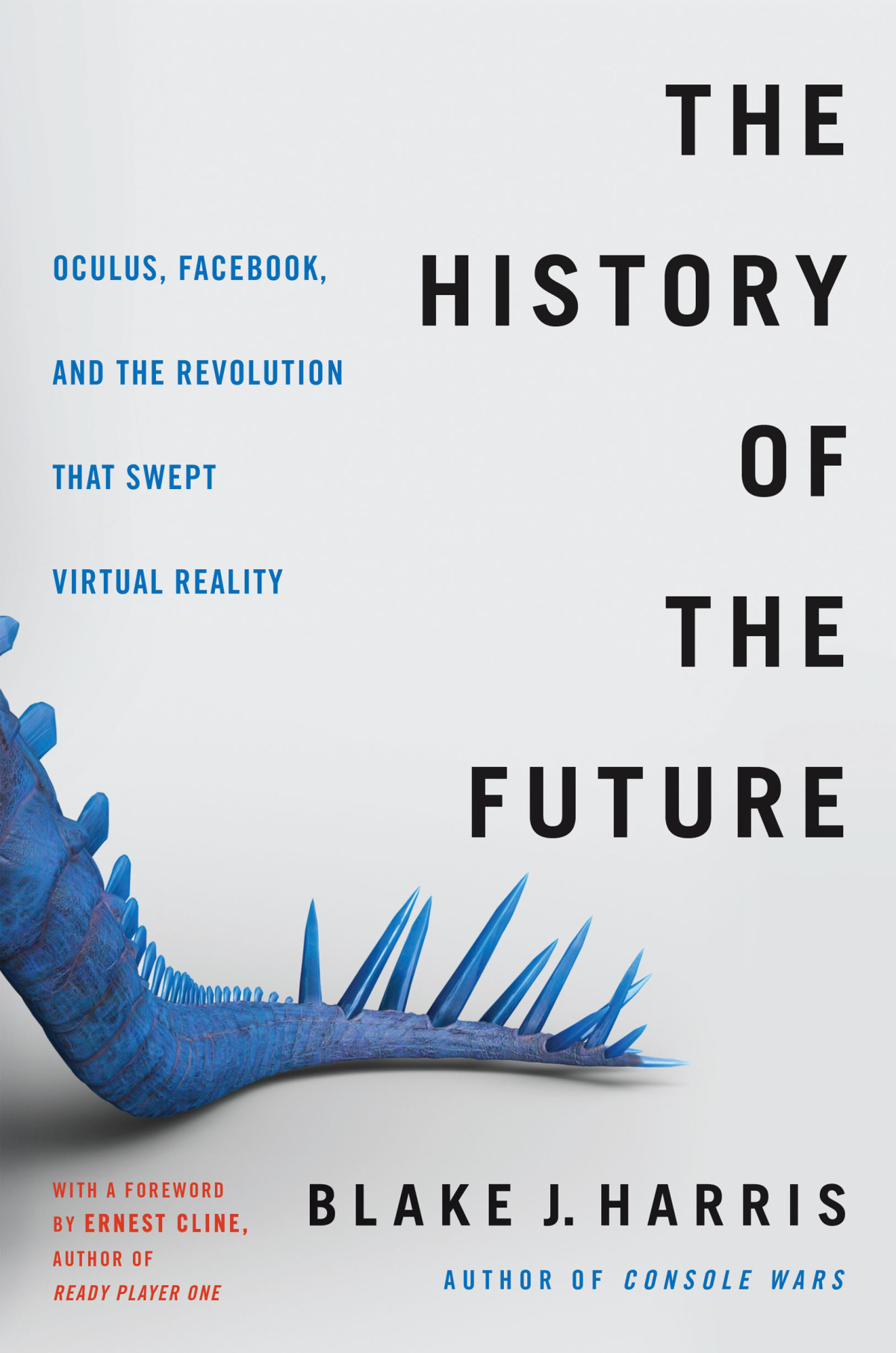 The History Of The Future Blake J Harris