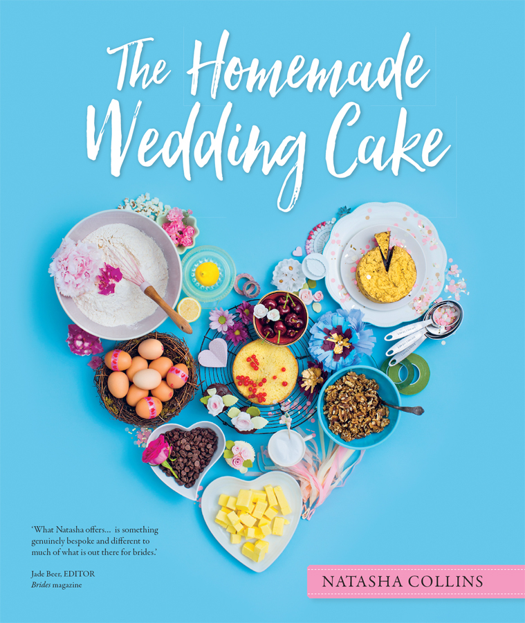The Homemade Wedding Cake Natasha Collins
