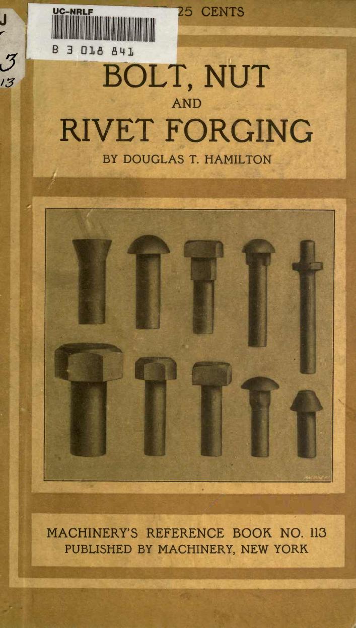 Bolt Nut And Rivet Forging Douglas T B 1885 Hamilton