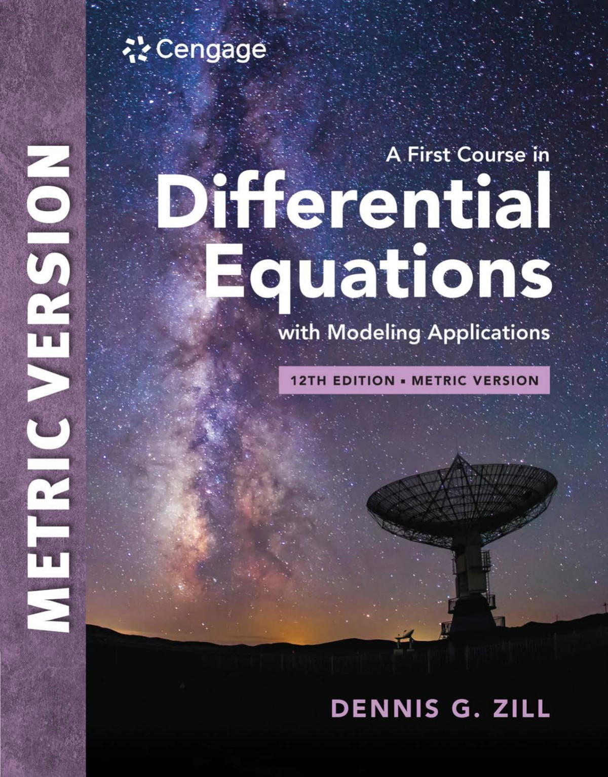 A First Course In Differential Equations With Modeling Applications 12e Metric Edition 12th Dennis G Zill