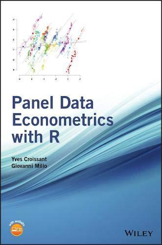 Panel Data Econometrics With R 1st Edition Croissant Yves