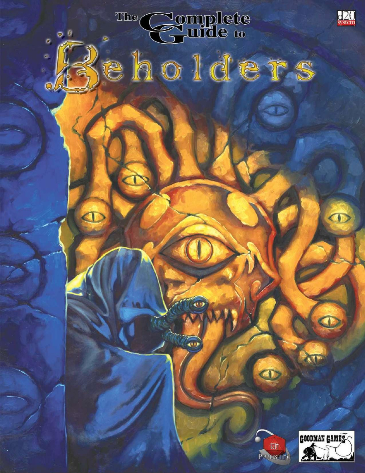 Complete Guide To Beholders 1st Edition Keith Baker Neal Gamache