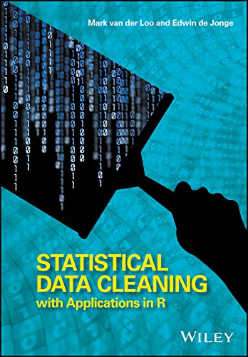 Statistical Data Cleaning With Applications In R 1st Edition Van Der Loo